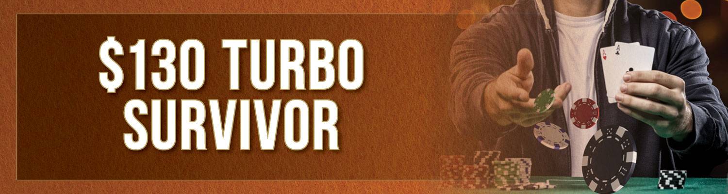 $130 Turbo Survivor