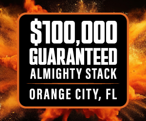GDAY7550_OC_AlmightyStack_Web_300x250_Oct25_V1 $100,000 Guaranteed Almighty Stack Orange City, FL