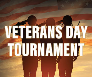 Veterans Day Tournament